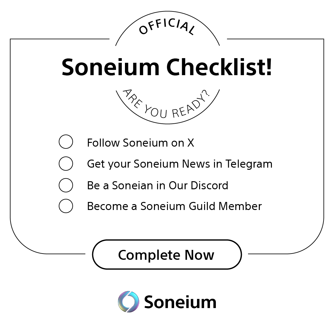 Introducing the Soneium Checklist

An Initiative to bring the global web3 community together only on Soneium, by Sony Block Solutions Labs.

Ensure you are properly prepared and join us as we aim to inspire emotion and unleash creativity.