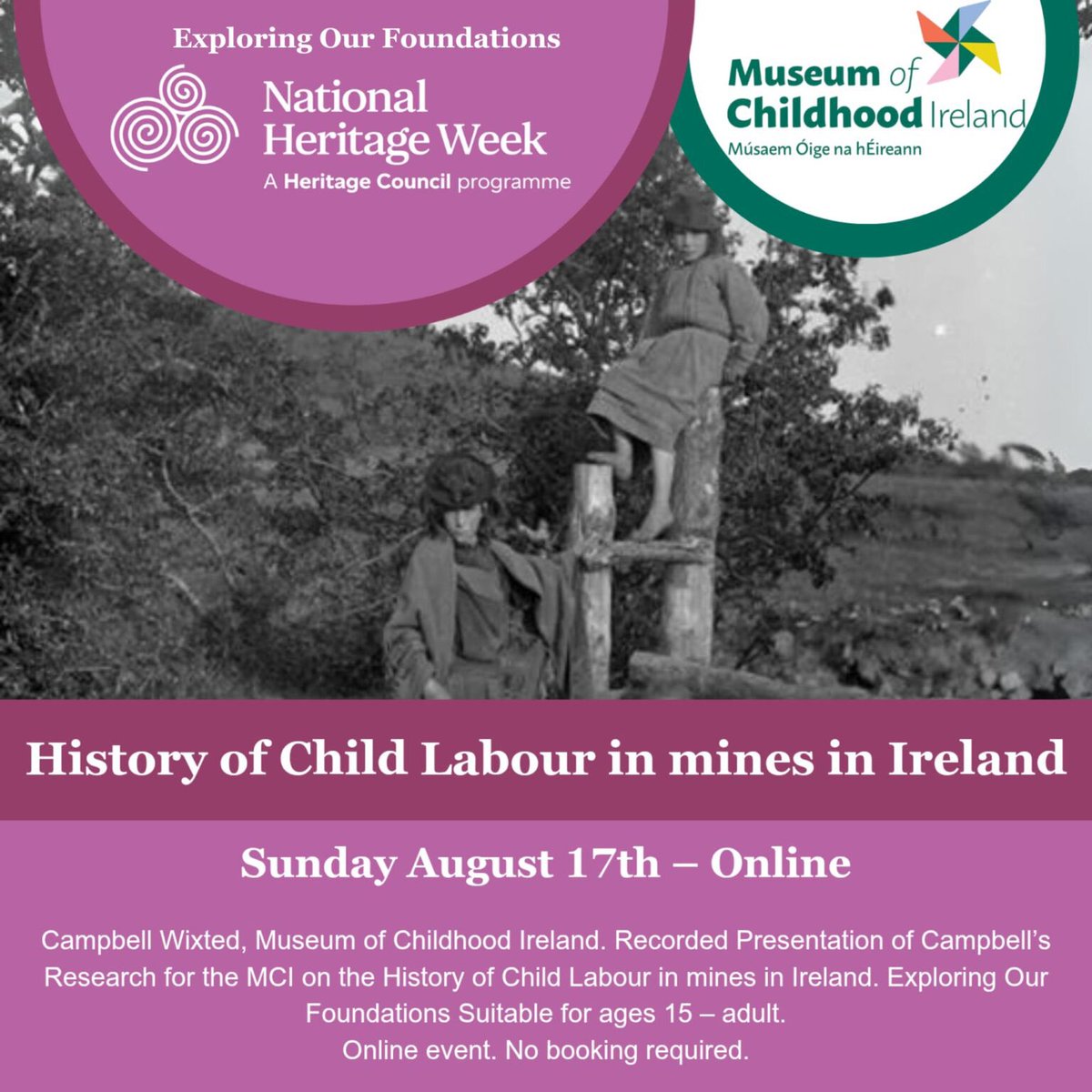 museumofci's tweet photo. Online Aug 17th, 9am. Discover ongoing research on history of child labour #Ireland #MuseumOfChildhoodIreland #ExploringOurFoundations #HeritageWeek2025 

🌐Website https://t.co/4cuIEXiQni

📺YouTube https://t.co/B2agLzOaRc

🔎Also https://t.co/9UlQjBwm5J

#MúsaemÓigeNahÉireann https://t.co/odaWMvPnK6