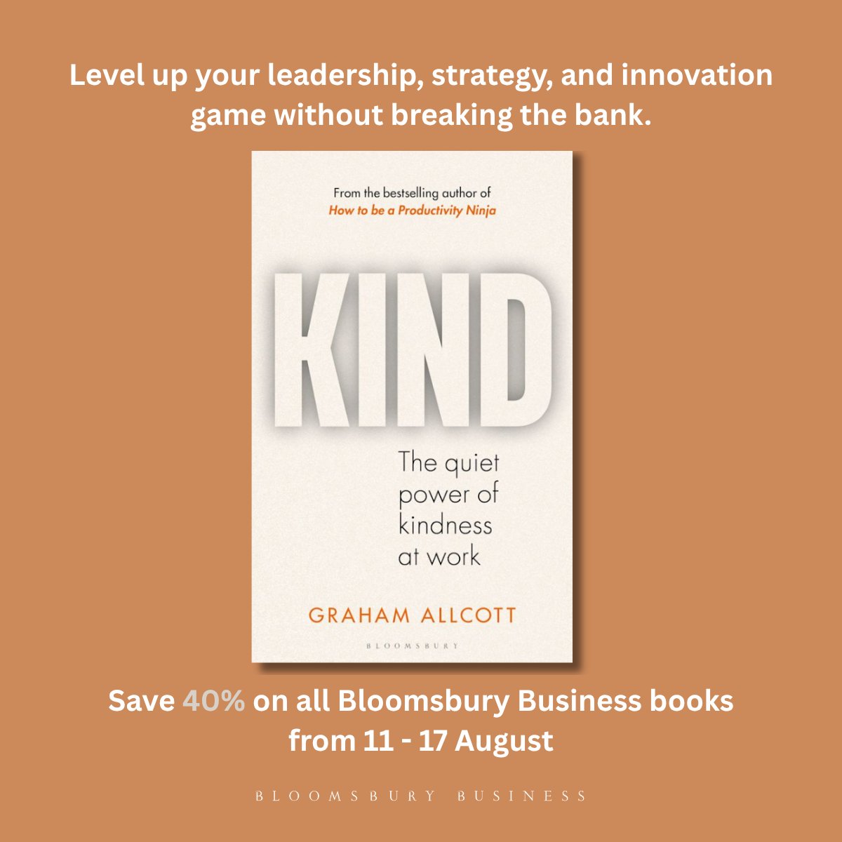 💡 KIND by Graham Allcott is now on sale! Discover how kindness boosts creativity, loyalty &amp; productivity at work. A powerful guide to building trust-driven teams &amp; thriving cultures.

Get your copy with 40% off this week!