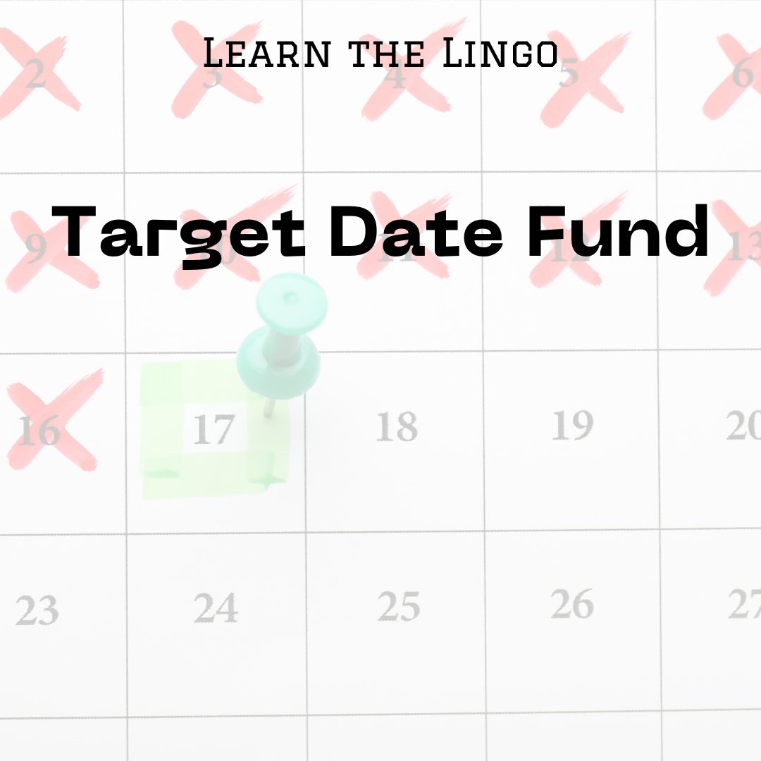 Learn the Lingo

Target Date Fund – a fund that allows you to invest in a portfolio with a set time horizon, such as your planned retirement date. 

For more investment lingo, visit Invest Smart NH at investsmart.nh.gov #InvestSmartNH