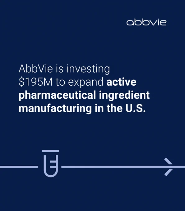 On-screen text reads, "AbbVie is investing $195M to expand active pharmaceutical ingredient manufacturing in the U.S."