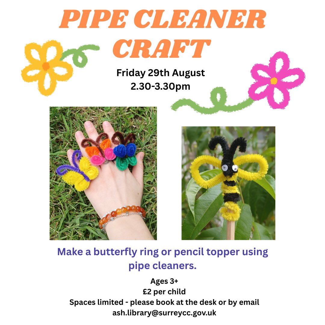 AshLibrary's tweet image. Join us at Ash Library on Friday 29th August at 2.30pm for Pipe Cleaner Crafts! 🦋🌼🐝

Come and make a butterfly ring or cute pencil toppers out of pipe cleaners! 

£2 per child, ages 3+, sign up at the library or email ash.library@surreycc.gov.uk

@SurreyLibraries #AshLibrary