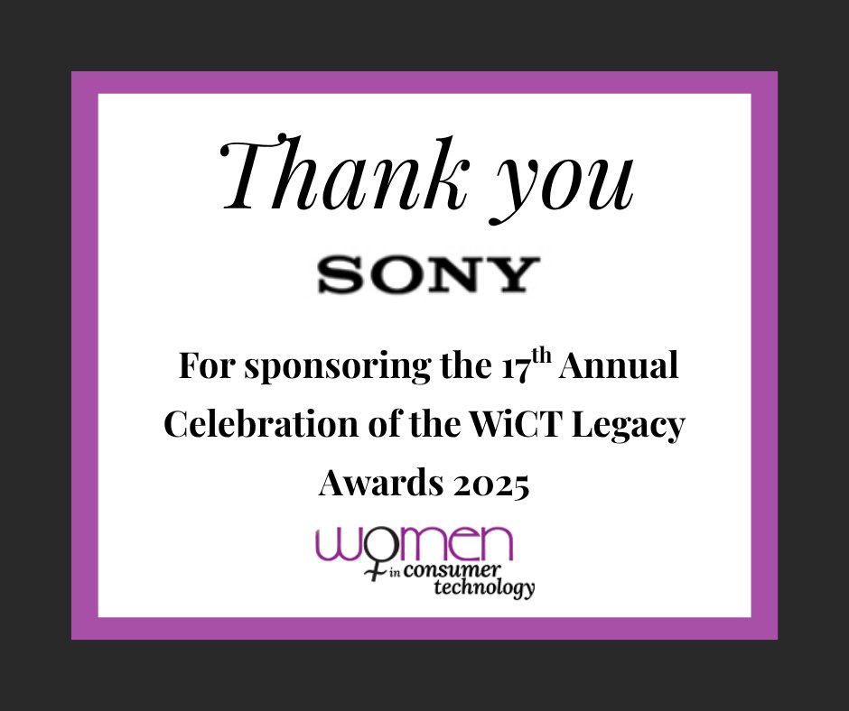 Thank you, Sony, for being both a Gold &amp; Goody Bag Sponsor for this year’s Women in Consumer Technology Legacy Awards. <a href="/Sony/">Sony</a> Join us in celebrating at the Legacy Awards during CEDIA Expo. Reserve your ticket today. f.mtr.cool/vcwmhkwkwj #WiCt #LegacyAwards #CEDIA #CEDIAExpo