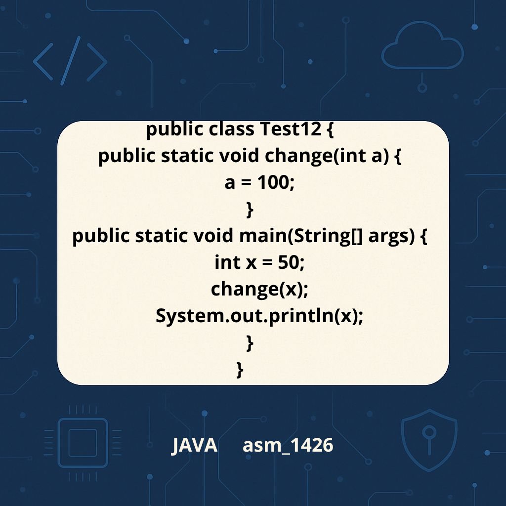 asm_1426's tweet image. في Java
تمرير القيم يتم دائمًا بطريقة Pass-by-Value.
حتى إذا عدلت قيمة المتغير داخل الدالة، التغيير لن يظهر خارجها عند التعامل مع الأنواع البدائية.
النتيجة؟ الكود أدناه سيطبع 50 وليس 100.
#Java #CodingTips #برمجة