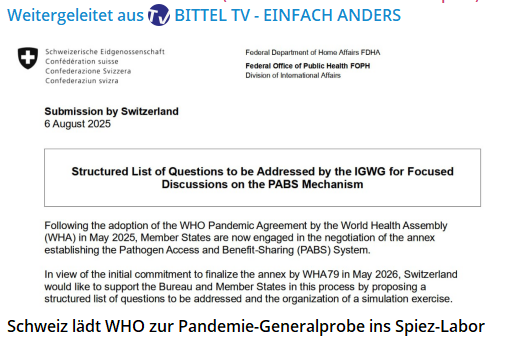 🇨🇭Schweiz lädt WHO zur Pandemie🇨🇭Generalprobe ins 🇨🇭Spiez-Labor
👉apps.who.int/gb/igwg/pdf_fi…
Die Schweiz hat der WHO am 6. August 2025 einen detaillierten Fahrplan für das neue Pathogen Access and Benefit-Sharing System (PABS) vorgelegt, inklusive Definitions- und Machtfragen,
