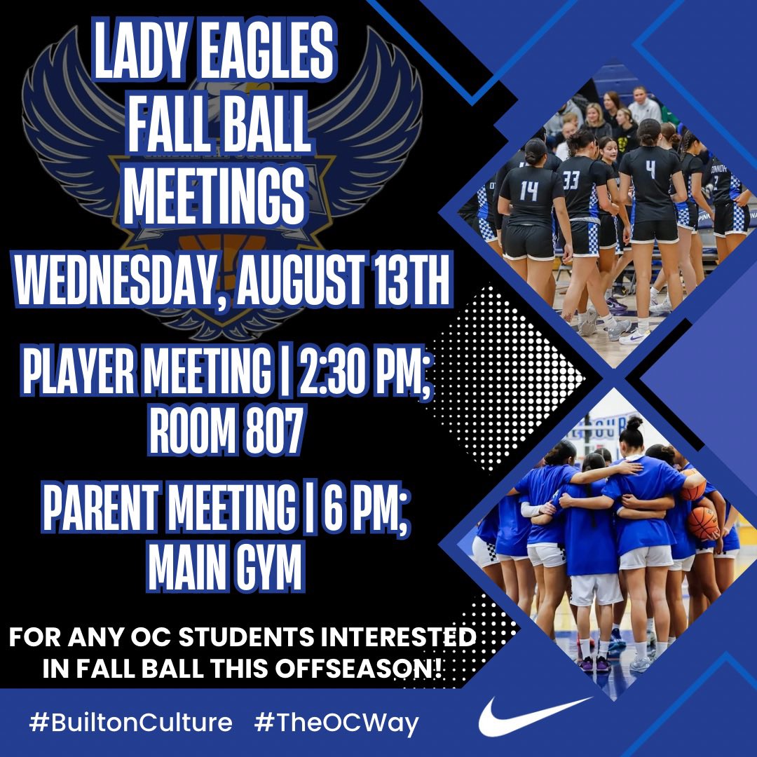 Mark your calendars 🗓️🏀

TOMORROW!!!

Our Lady Eagles invite you to join us in our Annual Fall Ball Player &amp; Parent meetings! 

All details regarding the 2025 offseason &amp; upcoming Winter Season…Hope to see you there! 

#TheOCWay