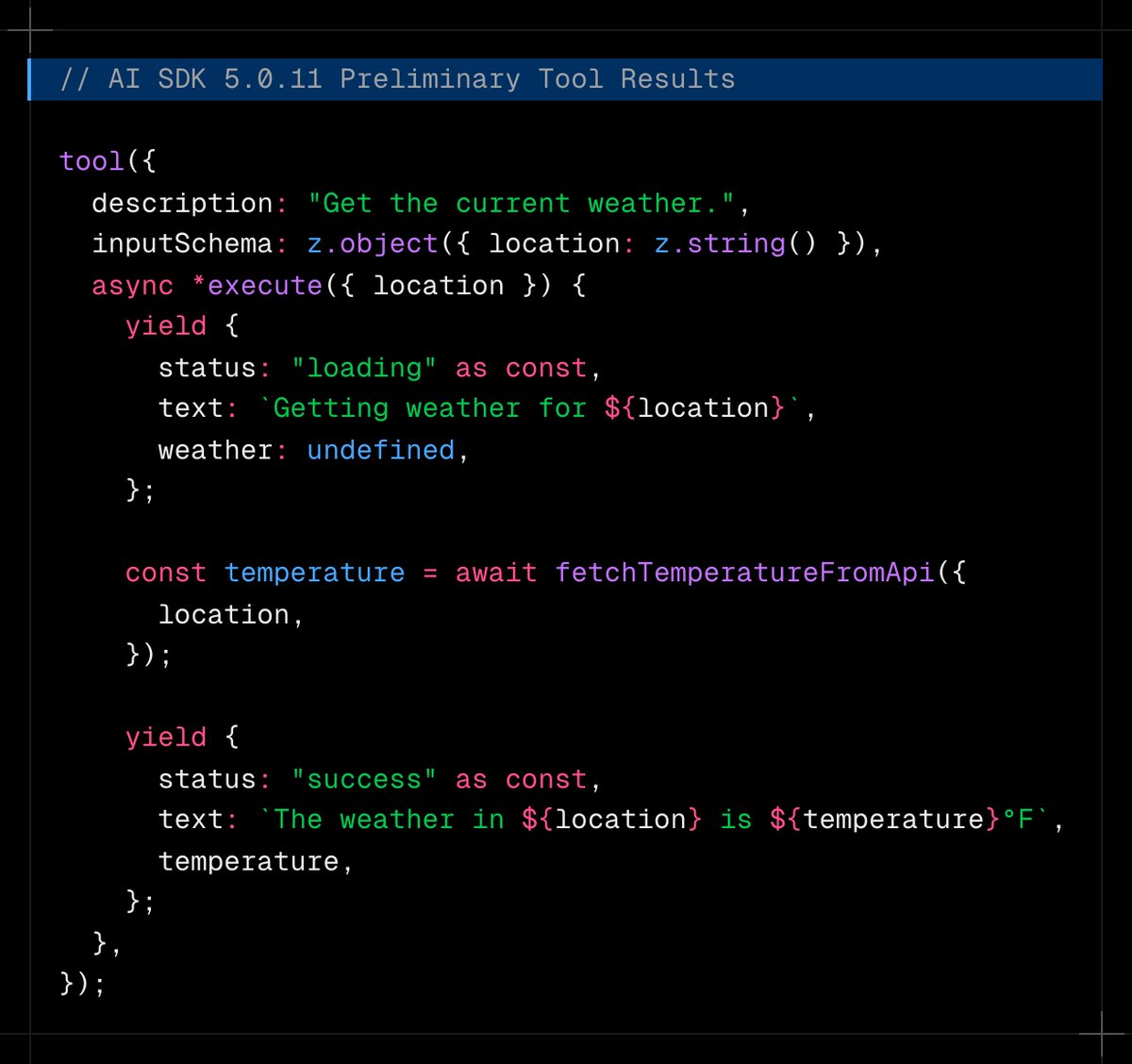Stream preliminary tool results