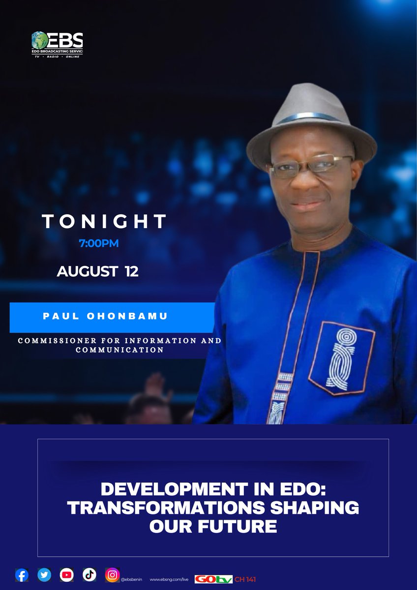 ebsbenin's tweet image. Join Us Tonight as Hon. Paul Ohonbamu Speaks on: “Development In Edo: Transformations Shaping Our Future”