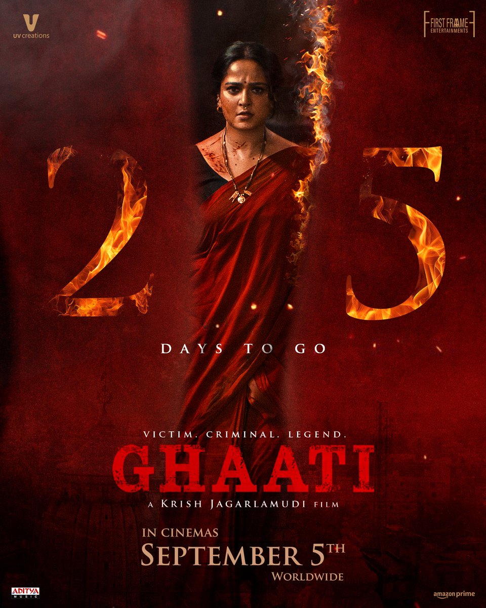 25 days to go 🔥❤️‍🔥

Let the countdown begin along with celebrations for 'The Queen' to arrive 🔥🔥🔥

Checkout the #GhaatiTrailer now 🔥

Telugu 
▶️ youtu.be/cHd-vTYZ87A

Tamil 
▶️ youtu.be/_zWD-SQ-g4g

#GHAATI GRAND RELEASE WORLDWIDE ON 5th SEPTEMBER 2025

⭐ing ‘The