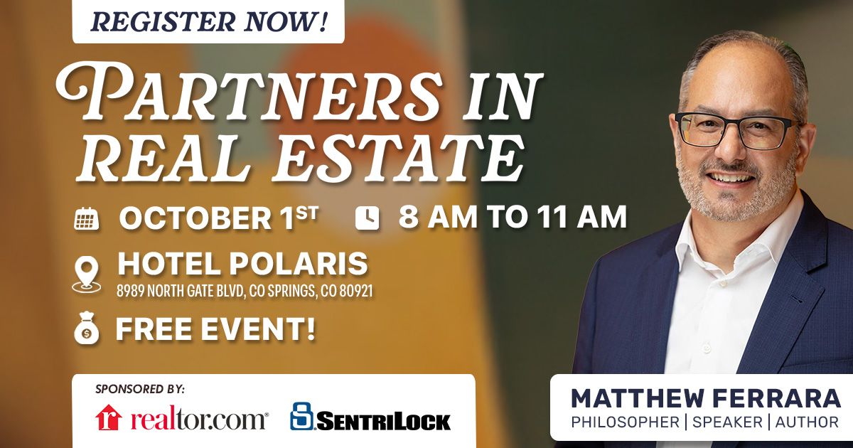 🚨 Seats Are Filling Fast! 🚨
Unlock exclusive insights at Partners in Real Estate with renowned speaker Matthew Ferrara — October 1st at Hotel Polaris, Colorado Springs — all for FREE!

👉 Register Here - shorturl.at/ScTlF