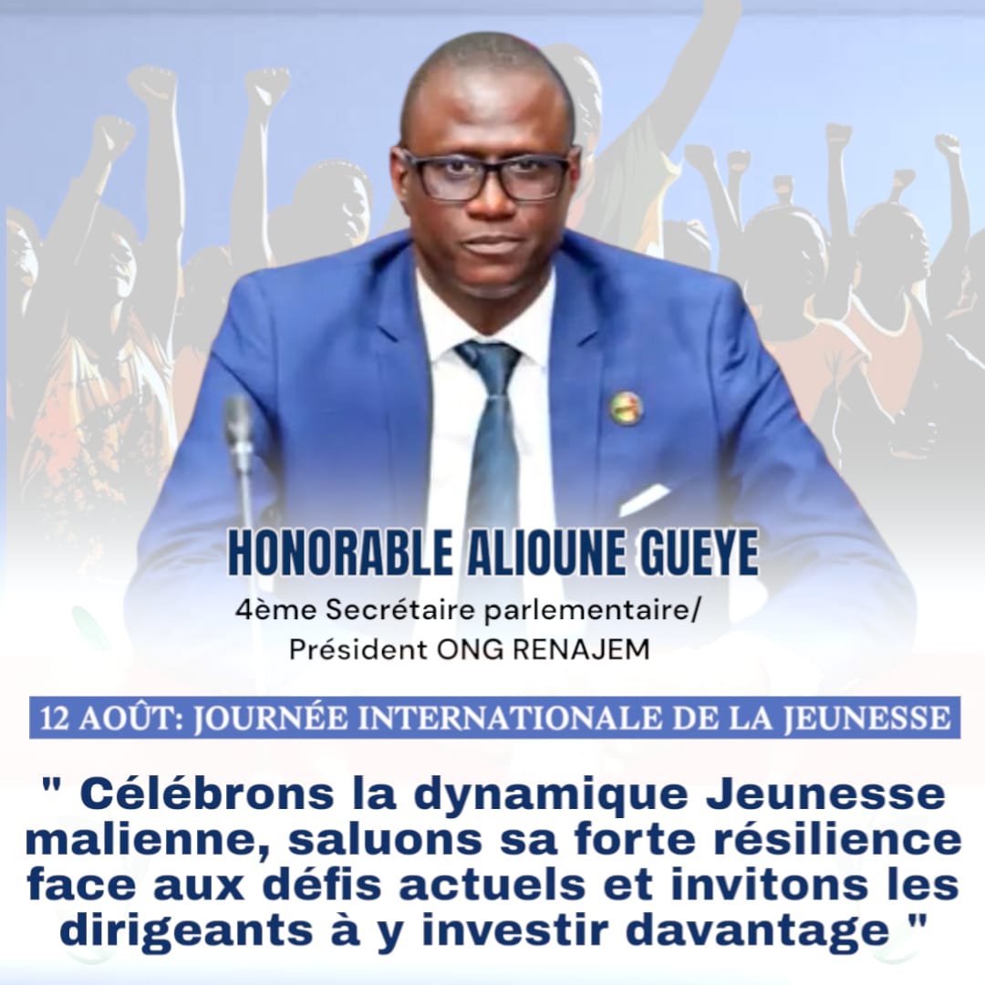 12 Août : Journée Internationale de la Jeunesse <a href="/AbdoulayeDiop8/">Amb. Abdoulaye Diop</a> <a href="/GoitaAssimi/">Général d'Armée Assimi GOITA</a> <a href="/PresidenceMali/">Presidence Mali</a> <a href="/Ibrahimamaigaa/">Ibrahima Maiga</a> <a href="/Gal_Abd_Maiga/">Gal Abdoulaye Maïga</a> <a href="/MichelSidibe/">Michel Sidibé</a>