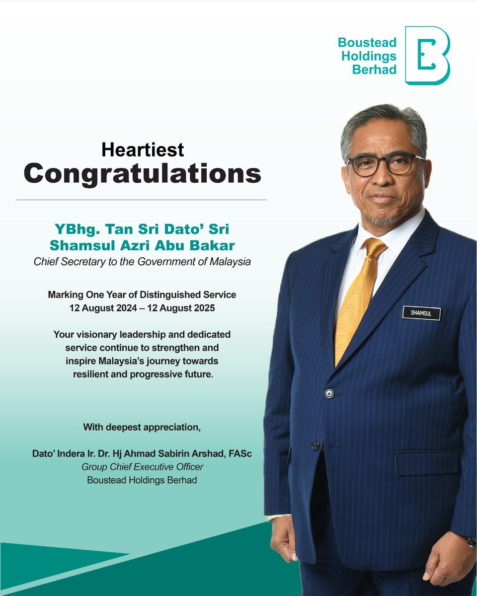 BousteadGroup's tweet photo. Boustead Holdings Berhad proudly congratulate YBhg. Tan Sri Dato’ Sri Shamsul Azri Abu Bakar, Chief Secretary to the Government of Malaysia, on the milestone of his first year of distinguished service.

His steadfast leadership and commitment have been instrumental in advancing— https://t.co/n8dZ3AkinZ