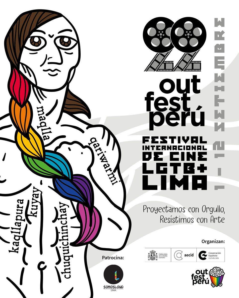 Afiche oficial de la 22 edición del OUTFESTPERÚ Festival de Cine Gay, Lésbico, Trans, Bi  🏳️‍🌈🏳️‍⚧️ 

Inspirados en los trazos de Huaman Poma de Ayala la gráfica de esta edición apunta a no olvidar la presencia de las personas LGTB+ en nuestra historia, Siempre existimos y estuvimos