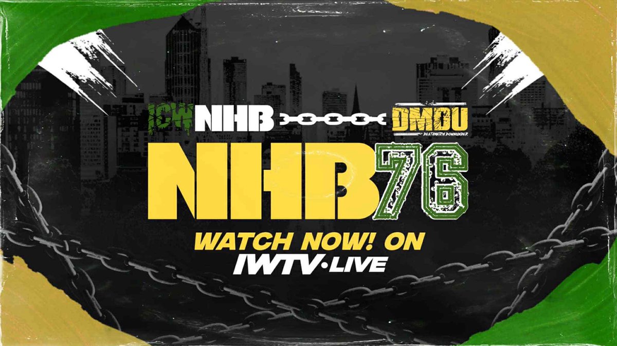 NHBTheChains's tweet photo. #NHB76 AUSTRALIA 🇦🇺
TONIGHT at 8PM EST!!
RELIVE WHAT FANS ARE
CALLING THE MOST VIOLENT
SHOW WE HAVE EVER BROUGHT DOWN UNDER TO AUSTRALIA!
https://t.co/eEGFE0SvkD
#NHB76 🇦🇺 WILL PREMIERE
STREAMING ONLY on IWTV! https://t.co/ZIXDda77dp