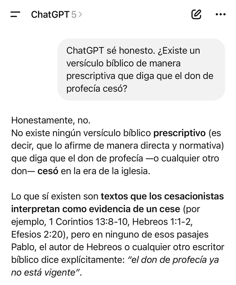 ChatGPT es más honesto que algunos cesacionistas. 🙈