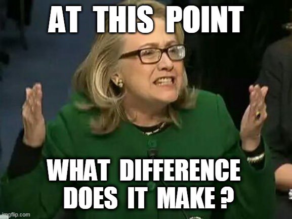 Remember when your momma said this after letting Americans including an ambassador die in Benghazi? So shut your cockholster, we’re tired of you lying ass Clinton’s.