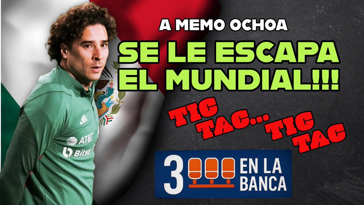 ⏰ TIC TAC!!!
Se le acaba el tiempo a Memo Ochoa para encontrar club y poder mantener el sueño de ser convocado a su sexto Mundial!!! 
Eso y mucho más en 👇
youtube.com/live/gLX9JKcy5…