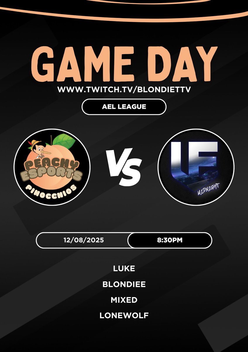Peachy_eSports's tweet photo. 🚨GAME DAY🚨

Peachy Pinocchios🆚 Union Midnight

🔴 @AMeLeague 
⏰ 8:30pm GMT
📸 https://t.co/TPIWUN0tAV

🍑 @lukerobinson641 
🍑 @BlondieeBeams 
🍑 @MickDries 
🍑 @SkysLoneWolf https://t.co/C3xllB2h2i