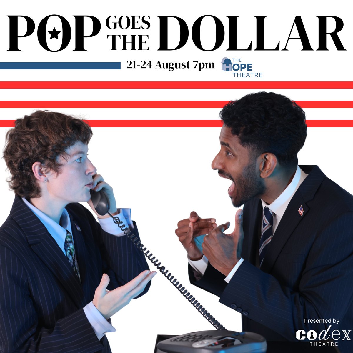 “A banker forced to defend his credit has already lost it.”

Pop Goes the Dollar 💸

🎟️ TICKET LINK IN BIO. 

📍The Hope Theatre
⏰ 21-24 August @ 7pm