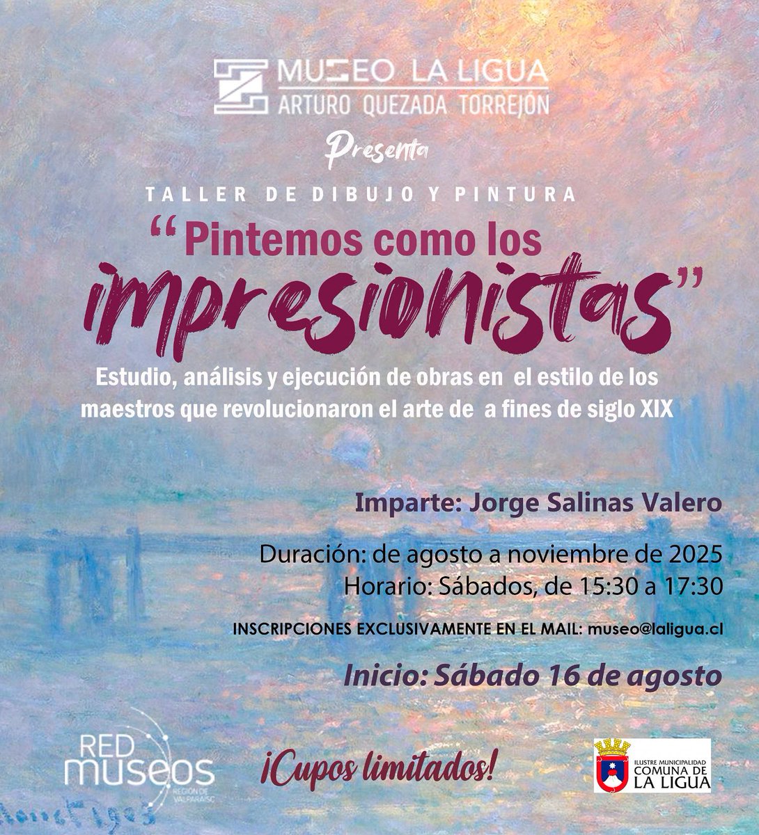 museolaligua's tweet photo. Atención ‼️ Ya abrimos inscripción para el taller "Pintando como los impresionistas", del destacado artista @salinasvaleroarte Interesados enviar solicitud a museo@laligua.cl (nombre completo, rut, edad, fono. correo y comuna de residencia)
#40AñosMuseoLaLiguaAQT https://t.co/wiMuKCJ4QR