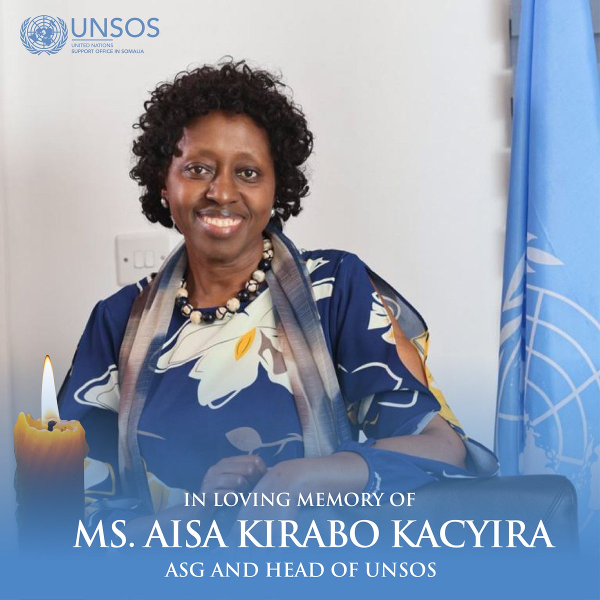 It is with deep sorrow that we share the news of the passing of Assistant Secretary-General Aisa Kirabo Kacyira, Head of the United Nations Support Office in Somalia (<a href="/UNSOS_/">UNSOS</a>), following an extended illness.

ASG Kacyira led UNSOS with exemplary dedication and vision, drawing