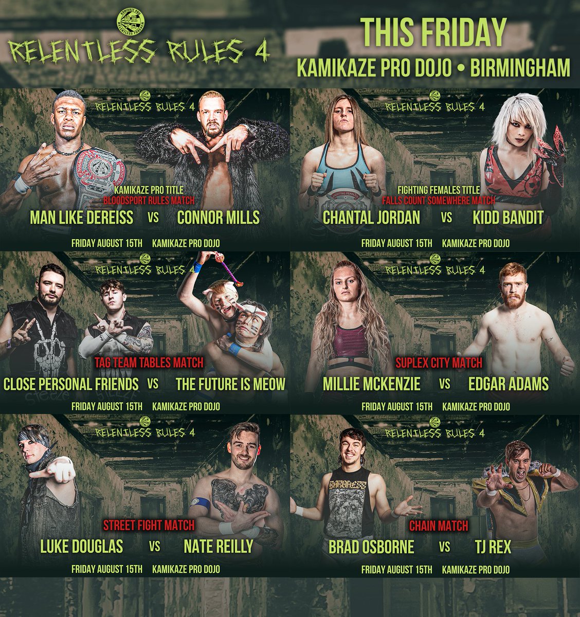 KamikazeProUK's tweet photo. The Full Card for #RelentlessRules4 this Friday at the Kamikaze Pro Dojo in Birmingham
Street Fight
@luke_hero21 vs @NateReillyPW
Chain Match
Brad Osborne vs TJ Rex
Tickets:
https://t.co/3pBHm3htux https://t.co/EdnArx3ZHi