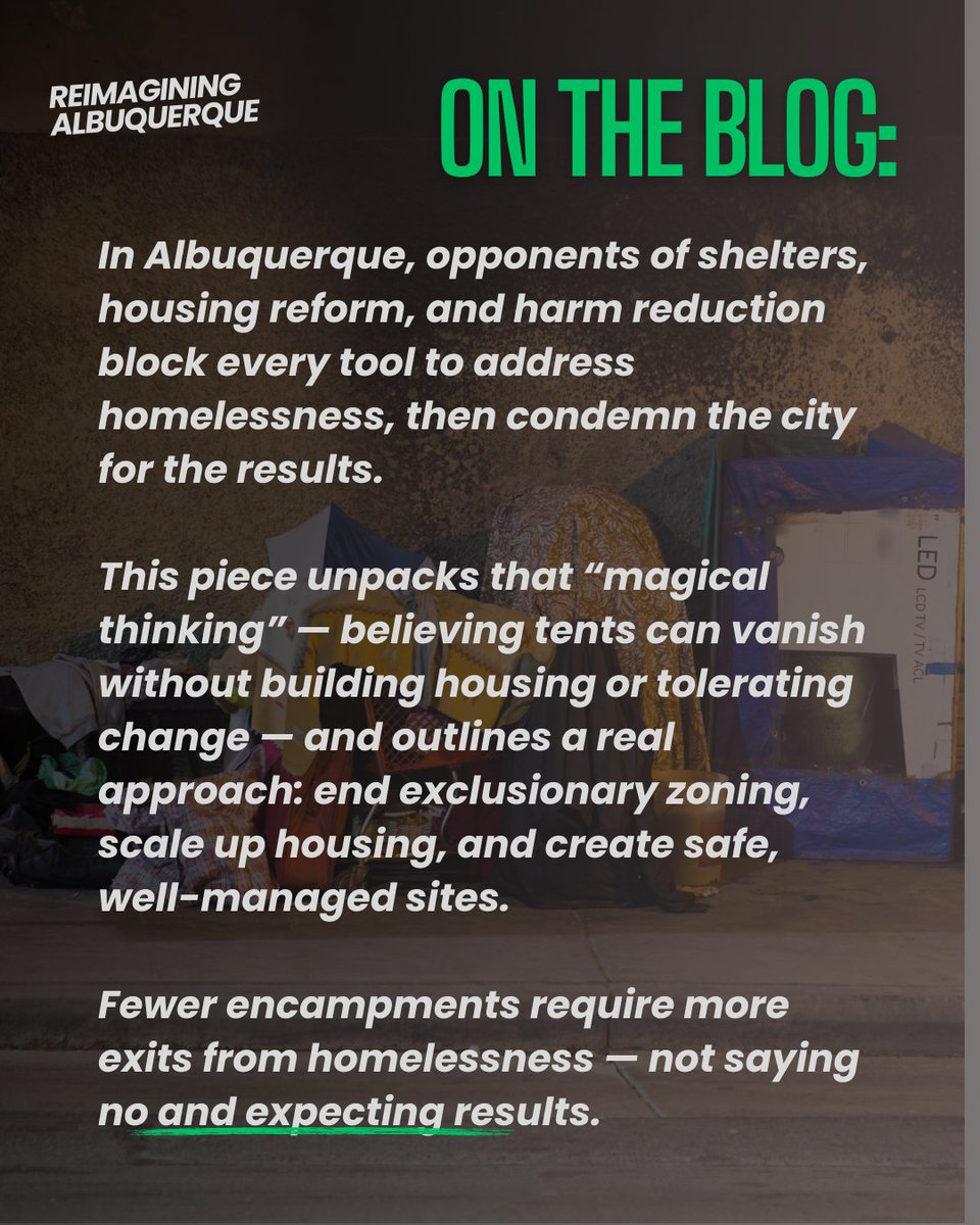 ReimaginingABQ's tweet photo. ⏱ The NIMBY Double Bind: Stifle every shelter, shelter reform, or safe campsite—and then act shocked when tents fill the streets. Albuquerque deserves better. Time to open more exits. Read more: https://t.co/442UJZGEEk https://t.co/NBszXX3XWy