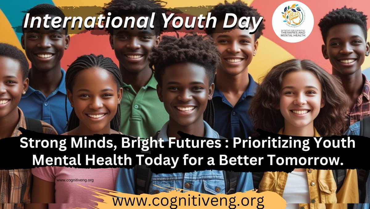 International Youth Day
Your mind is your greatest asset — protect it.
Stay focused
Shun drugs &amp; alcohol misuse
Prioritize mental health
Keep learning
Choose friends who lift you up

Your future matters. Choose wisely.

Follow us: @cognitivetherapiesng | cognitiveng.org