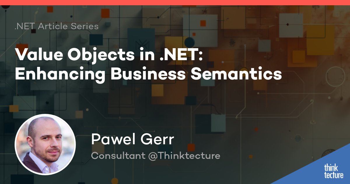 thinktecture's tweet image. Just published: "Value Objects in .NET: Enhancing Business Semantics" by @PawelGerr
Explore DDD essentials, encapsulate domain behavior, and master aggregates with Value Objects!
Read here: lnk.thinktecture.cloud/VO_4
#dotnet #DDD #ValueObjects #SoftwareEngineering #TechBlog…