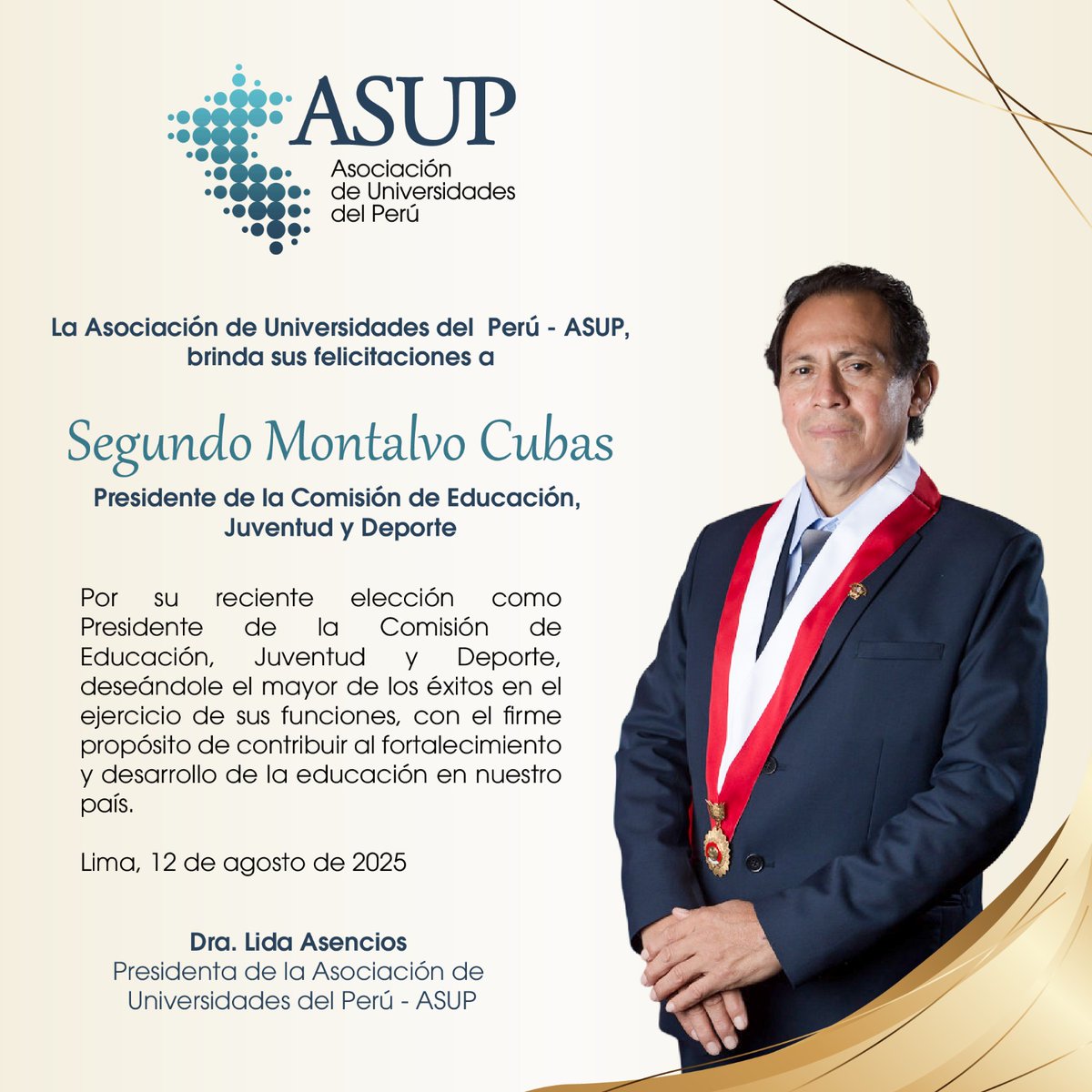 🔴 #saludoinstitucional

La Asociación de Universidades del  Perú - ASUP, brinda sus felicitaciones a Segundo Montalvo Cubas por su reciente elección como Presidente de la Comisión de Educación, Juventud y Deporte 2024 - 2025  deseándole el mayor de los éxitos en el ejercicio de
