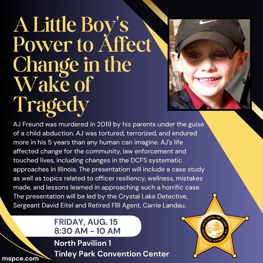 ILPoliceChiefs's tweet photo. Join Sergeant David Eitel (Crystal Lake PD) and Retired FBI Agent Carrie Landau for an in-depth, powerful presentation examining the AJ Freund case, the mistakes made, the lessons learned, and the changes that came in the wake of the tragedy. #ILACP #MSPCE2025 https://t.co/X4eTkW2P2m