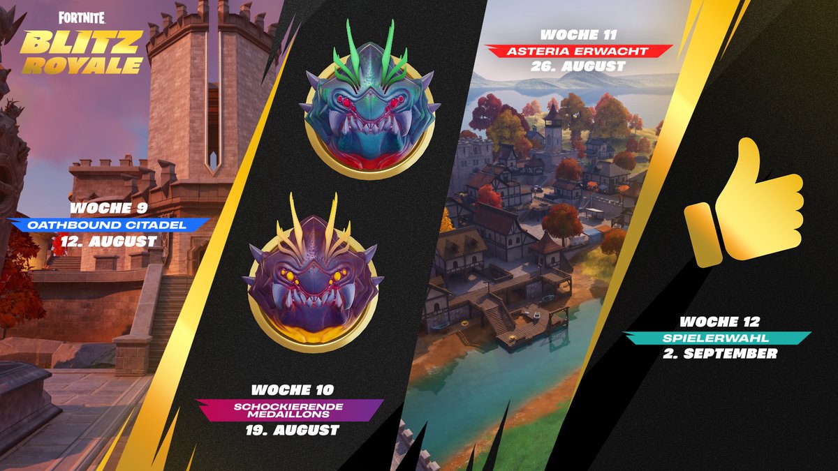 Die Oathbound Citadel aus Kapitel 4 erwartet euch in Blitz Royale! 🏰

In den kommenden vier Wochen drehen sich alle Blitz-Updates um Asteria. Mit dabei sind natürlich auch mythische Waffen und andere Überraschungen. 👀 

Oh ja, und in Woche 12 bestimmt IHR den Loot!