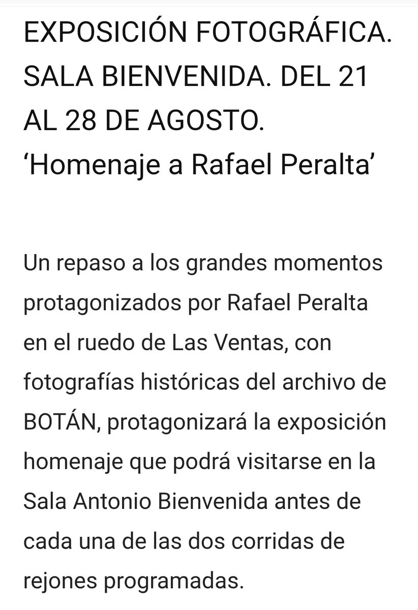 Del 21 al 28 de Agosto. La Plaza de toros de Las Ventas de Madrid rinde homenaje a Rafael Peralta