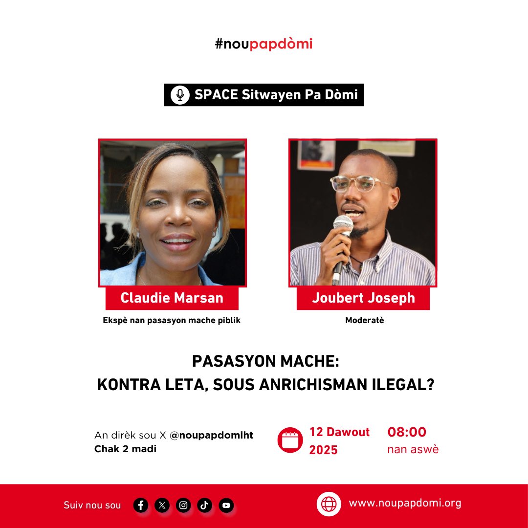 Noupapdomiht's tweet photo. Branche aswè an a 8è pou pwochen space #SitwayenPaDòmi pou n pale sou: 

Pasasyon mache: kontra leta, sous anrichisman ilegal?

Pou diskisyon sa a, n ap resevwa ekspè @claudiemarsan ak @JoubertJoseph3 kòm moderatè. 

N ap tann nou! https://t.co/BfLzyZp5RF