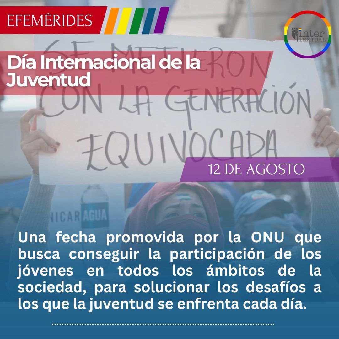 IntertextualNic's tweet photo. "La juventud no es el futuro, es el presente que incomoda, transforma y resiste ✊🏳️‍🌈💥 #DíaDeLasJuventudes #JuventudesQueTransforman #Intertextual" 
Lea más en: https://t.co/8jCHHFowVW https://t.co/JXMW7uEhvT