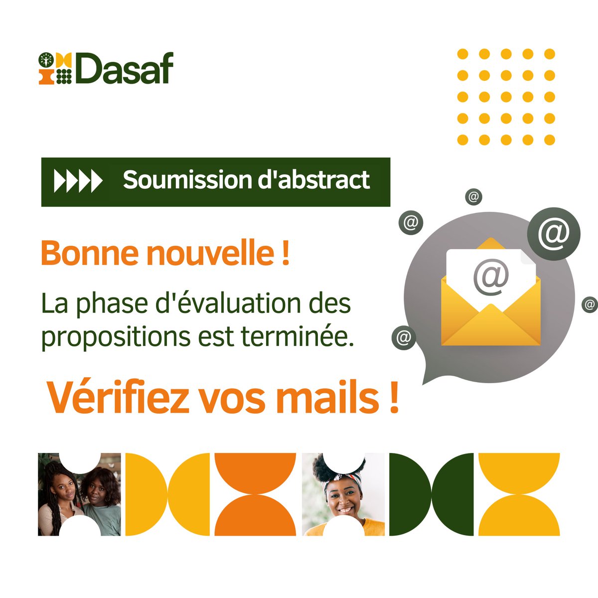 #Dasaf2025 : L’analyse des abstracts est terminée ❗

Vérifiez vos mails 📩 ou connectez-vous à la plateforme dasaf.dryfta.com

Merci pour votre patience et votre engagement.

En route pour le Dasaf 2025 ✈️ 

#Dasaf #AutonomieCorporelle #MouvementODAS #DSSR