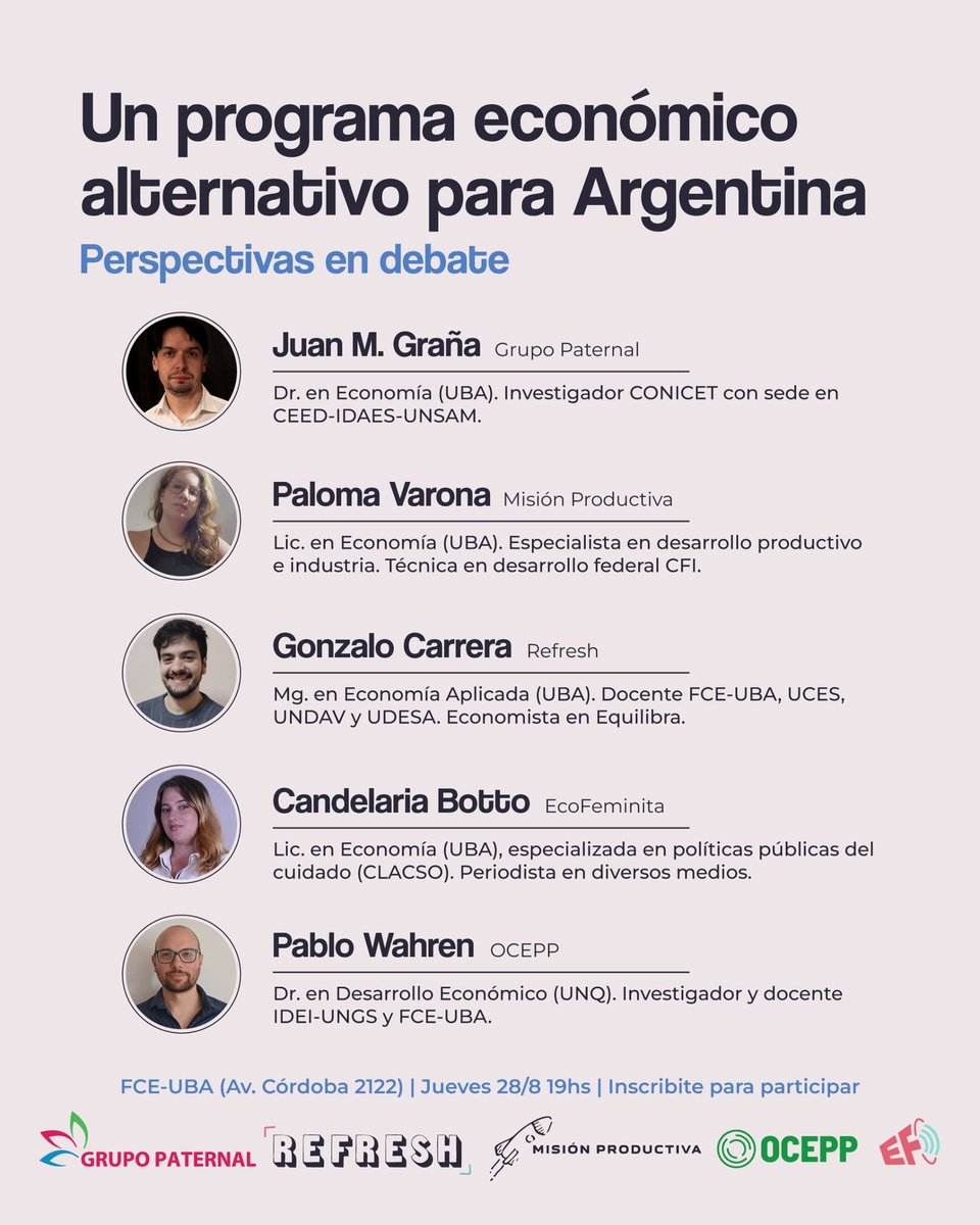 REFRESH 🔄 (@somos_refresh) on Twitter photo El jueves 28/8 nos juntamos a conversar con <a href="/Grupo_Paternal/">Grupo_Paternal</a> <a href="/MisionRevista/">Misión Productiva</a> <a href="/OCEPPeconomia/">OCEPP</a> <a href="/EcoFeminita/">EcoFeminita</a> algunas ideas sobre la Argentina que se viene 🇦🇷
📝 Inscribite en el forms de nuestra bio!
🗓️ Jueves 28/8 19hs
📌 Facultad de Ciencias Económicas, UBA (Av. Córdoba 2122) El jueves 28/8 nos juntamos a conversar con <a href="/Grupo_Paternal/">Grupo_Paternal</a> <a href="/MisionRevista/">Misión Productiva</a> <a href="/OCEPPeconomia/">OCEPP</a> <a href="/EcoFeminita/">EcoFeminita</a> algunas ideas sobre la Argentina que se viene 🇦🇷
📝 Inscribite en el forms de nuestra bio!
🗓️ Jueves 28/8 19hs
📌 Facultad de Ciencias Económicas, UBA (Av. Córdoba 2122)