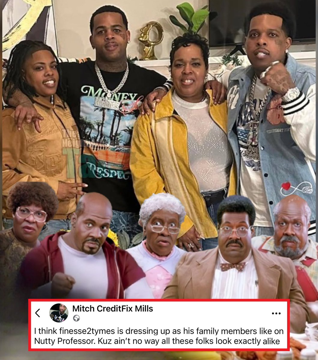 Man compares Finesse2Tymes to The Nutty Professor after seeing his whole family looks exactly alike 💀