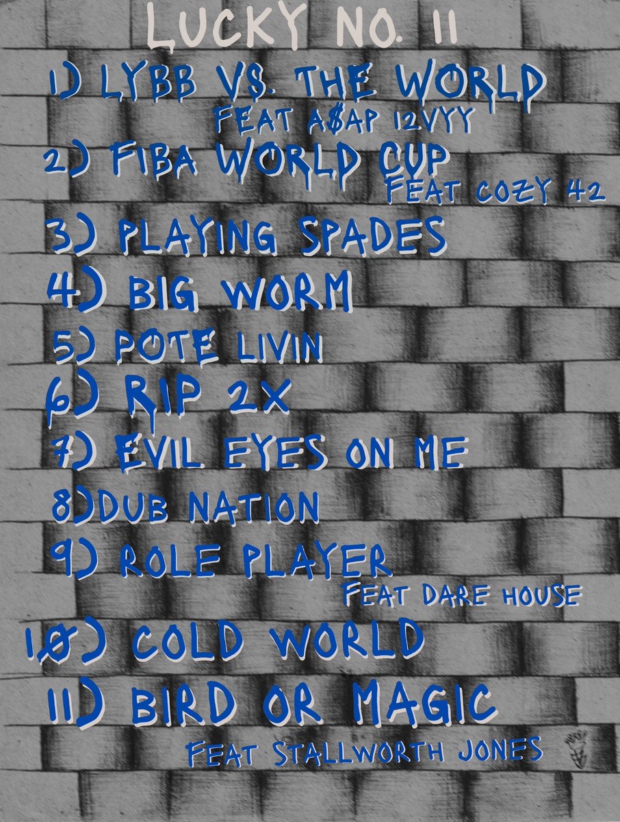 AsapTwelvyy's tweet photo. LUCKY NO. 11 AVAILABLE ON ALL STREAMING SERVICES NOW! 

BROUGHT TO YOU BY THE GUYZ @MACKBO x @FunkmasterDanny 

Artwork by @vsthediamond47

Mixed and mastered by @stallworthjones
 
Narrated by @the_alexisjones 

Features from @asap12vy @cozysoprano_ @imdarehouse @stallworthjones https://t.co/Ajc4EFF2R4