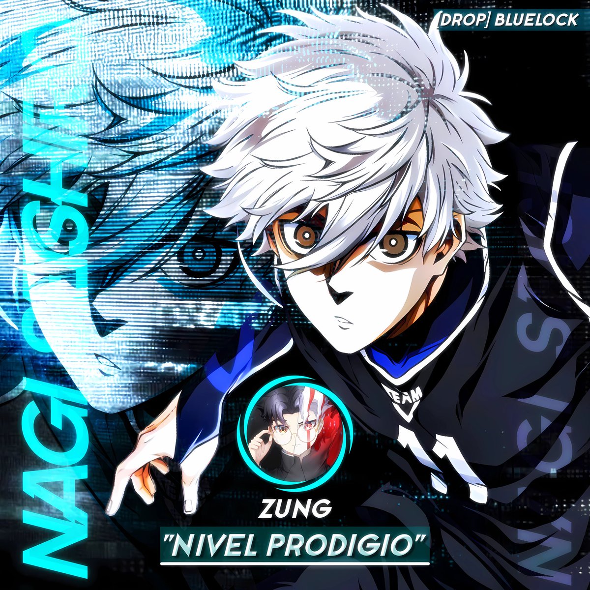 ⟬ #MiniDropBlueLock ⟭ R.E.N.  |⨯|  Ft. Zung  ⚽
|• <a href="/ZungDan/">●Zung●</a> ∽ Nagi Seishiro / "Nivel Prodigio"