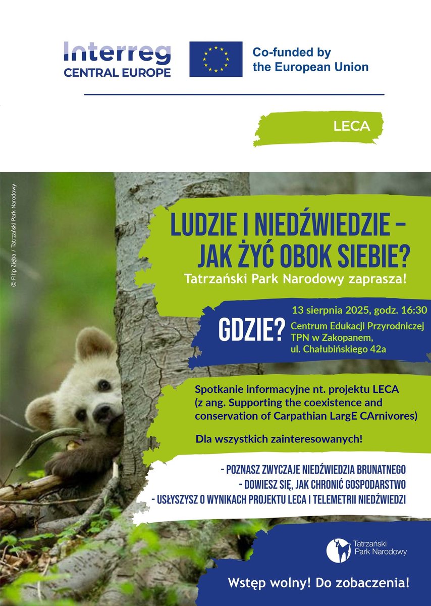 People and Bears: How Can We Live Side by Side? 🐻
On behalf of Tatra National Park, we warmly invite you to a special event dedicated to the LECA project, of which our Institute is an associated partner.

👉More information: facebook.com/InstytutOchron…