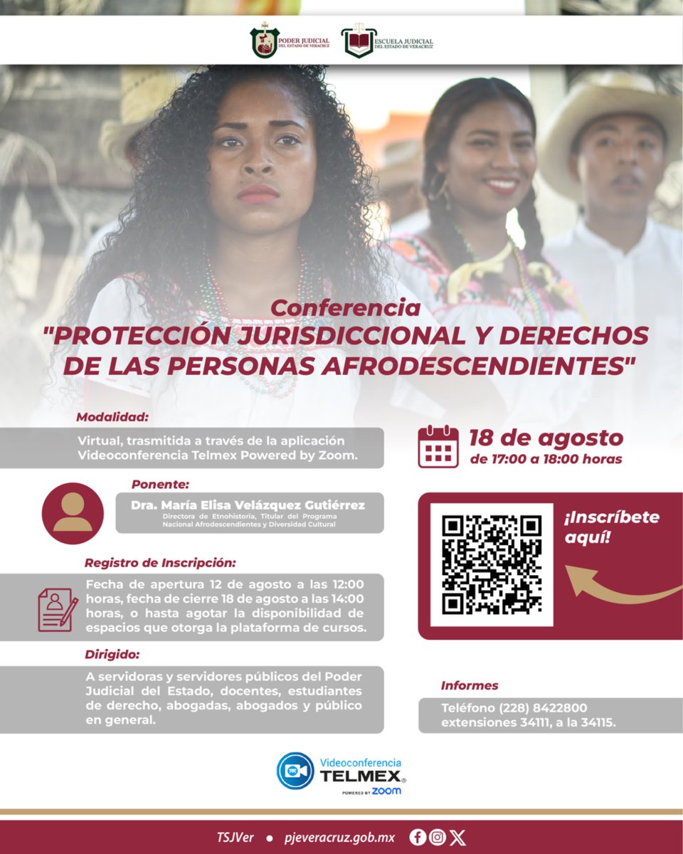 El Poder Judicial del Estado de Veracruz te invita a la conferencia "Protección Jurisdiccional y Derechos de las Personas Afrodescendientes", a cargo de la Dra. María Elisa Velázquez Gutiérrez.

Registro: sistemas.pjeveracruz.gob.mx/EscuelaJudicia…

🗓 18 de agosto
🕣 17:00 a 18:00 hrs.
💻 Virtual