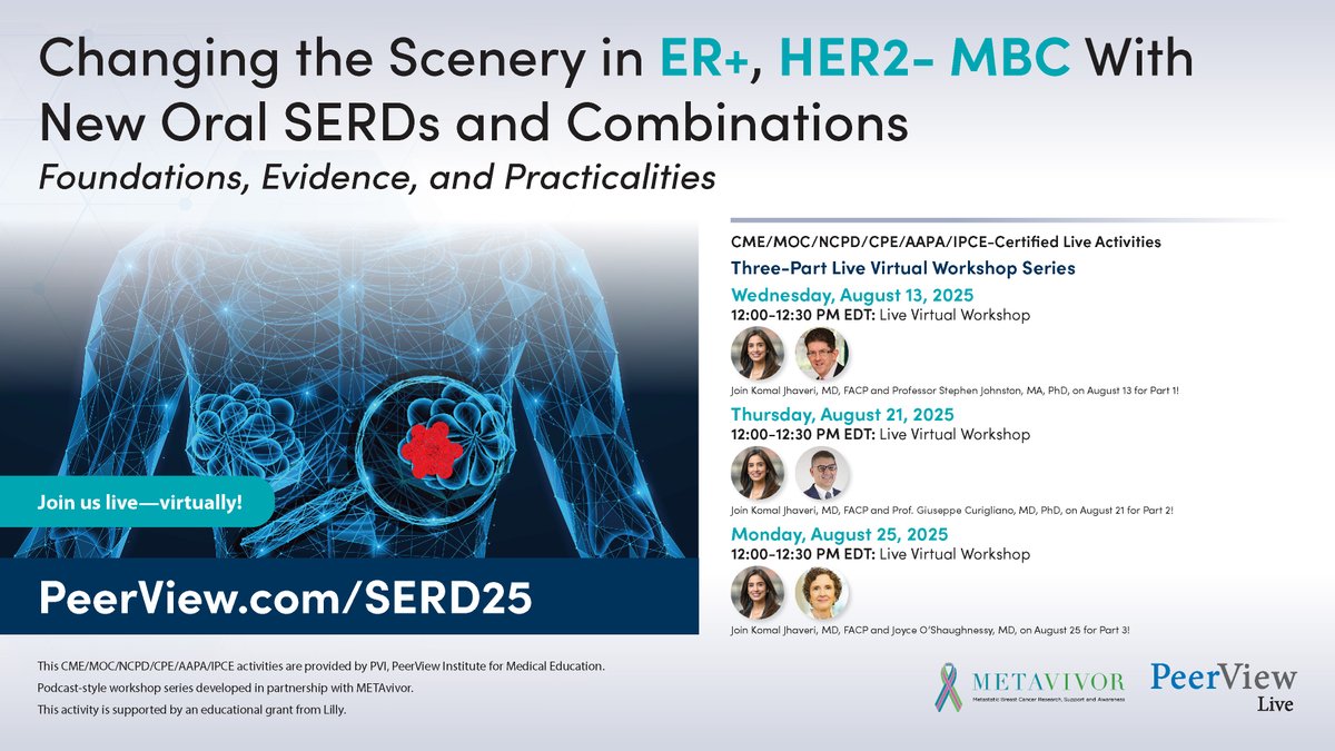PeerView's tweet photo. Don’t miss the opportunity to learn about the foundations, evidence, & practicalities of use of oral #SERDs in ER+ #MBC in this virtual #MedEd Part 1 workshop hosted by @jhaveri_komal and expert @professorSteph7 on 8/13 at 12:00 PM EDT! Produced with @MBCaware https://t.co/NTwbotfibP #BCSM