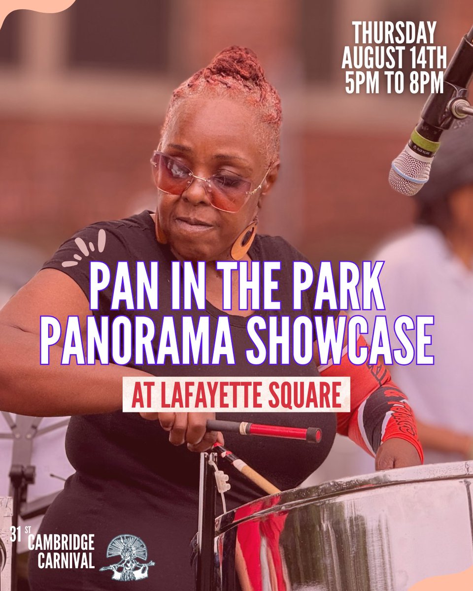 🥁 Pan in the Park brings Caribbean vibes to Cambridge!
Live steel pan 🎶 by Tempo Int’l, CYSO &amp; DJ Nomadik!
🗓️ Aug 14 | 🕔 5–8 PM
📍 Lafayette Square
Bring a chair &amp; feel the rhythm by the river! 🌴

#PanInThePark #SteelPan #CambridgeCarnival