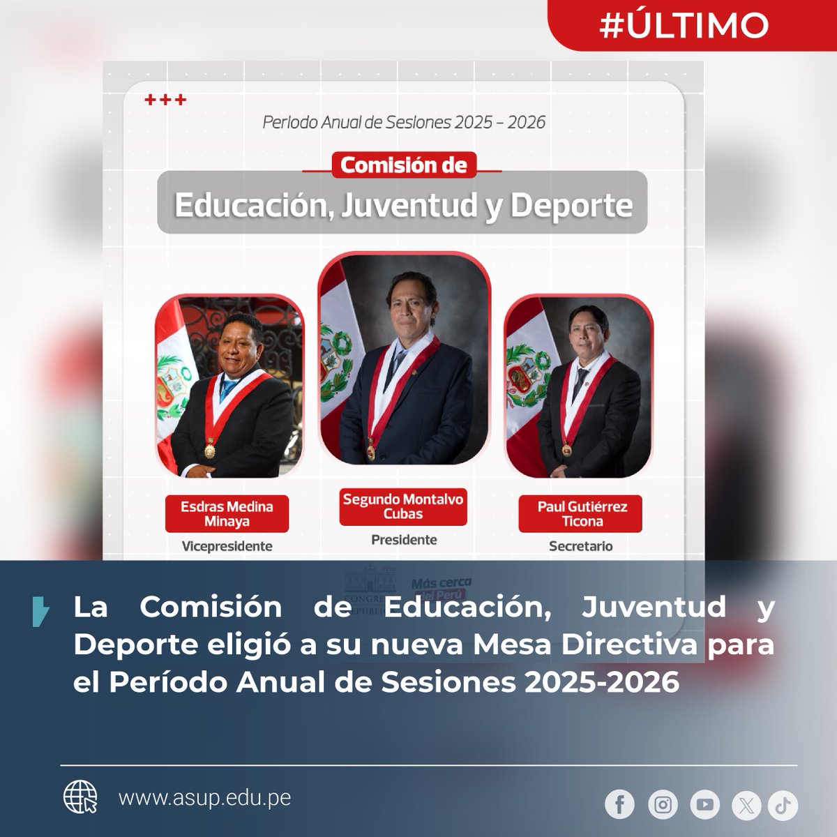 🔴 #ÚLTIMO

La Comisión de Educación, Juventud y Deporte eligió a la nueva Mesa Directiva para el Período Anual de Sesiones 2025-2026, integrada por:

✅Presidente: Segundo Montalvo
✅ Vicepresidente: Esdras Ricardo Medina Minaya
✅ Secretario: Paul Gutiérrez Ticona

🌐 Mayor