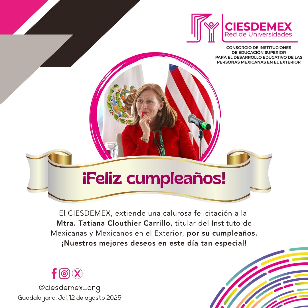 ciesdemex_org's tweet photo. Desde CIESDEMEX felicitamos a la Mtra. @tatclouthier  por su cumpleaños.

Le deseamos salud, alegría y muchos éxitos, y que continúe inspirando con su liderazgo en favor de la educación y el bienestar de las y los mexicanos en el exterior. 
#FelizCumpleaños #CIESDEMEX https://t.co/ydri892ncB