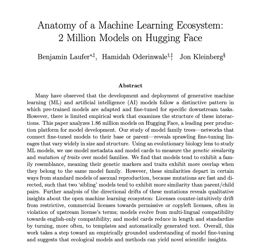 Hamidah Oderinwale (@didaoh) on Twitter photo 1/ With <a href="/BenDLaufer/">Benjamin Laufer</a> and Jon Kleinberg, we constructed the largest dataset of its kind to date: 1.86M Hugging Face models. In a new paper, we mapped how the open-source AI ecosystem evolves by tracing fine-tunes, merges, and more. Here's what we found 🧵 1/ With <a href="/BenDLaufer/">Benjamin Laufer</a> and Jon Kleinberg, we constructed the largest dataset of its kind to date: 1.86M Hugging Face models. In a new paper, we mapped how the open-source AI ecosystem evolves by tracing fine-tunes, merges, and more. Here's what we found 🧵