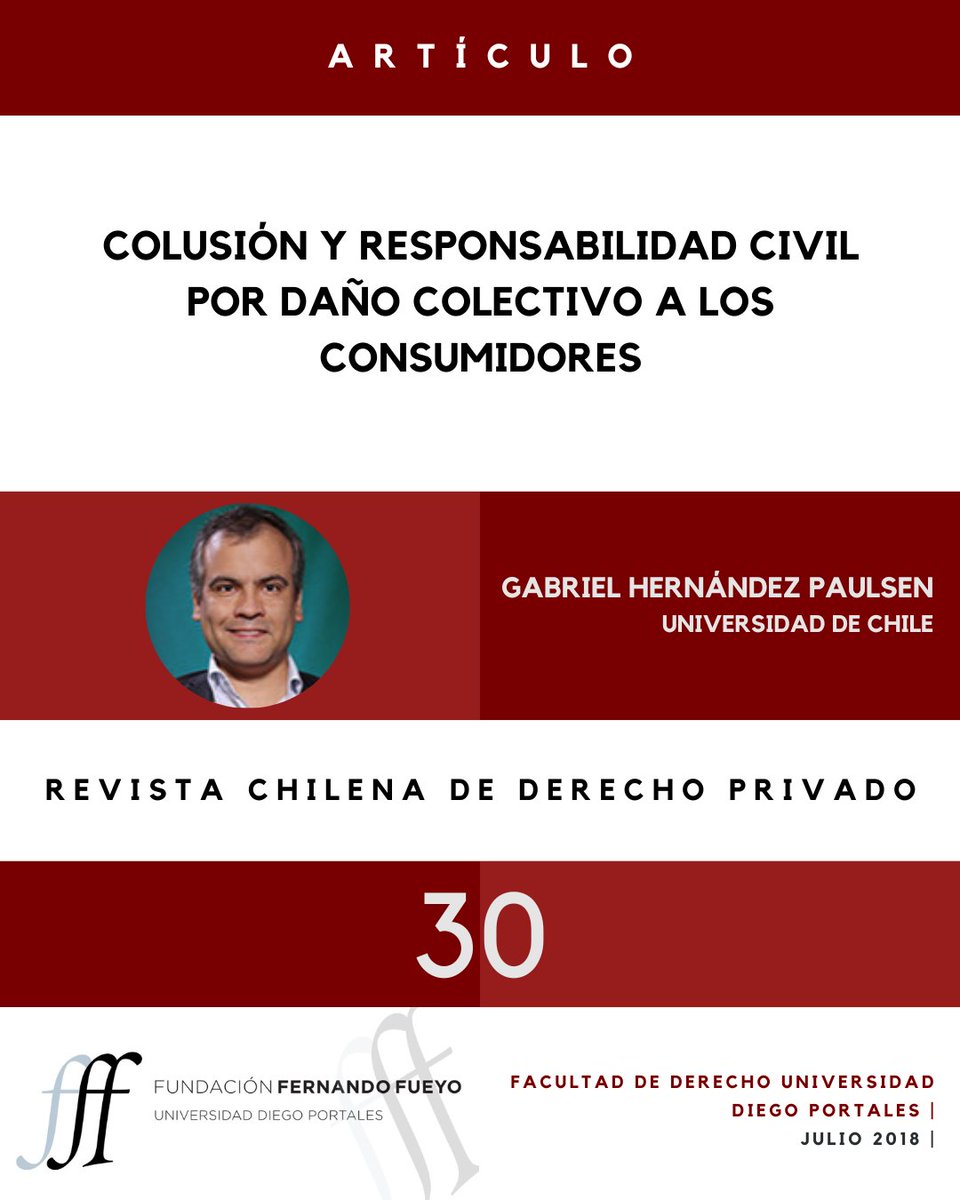 Les invitamos a leer "Colusión y responsabilidad civil por daño colectivo a los consumidores", de Gabriel Hernández Paulsen, publicado en el número 30 de la RChDP.
Léelo aquí 👉 lnkd.in/epB7dEE9