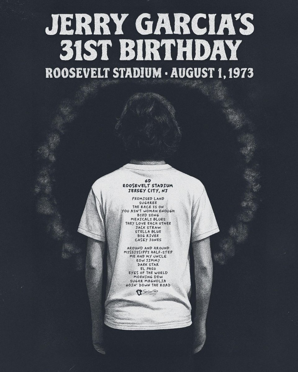 August 1, 1973. It was Jerry's birthday, but he was the one giving the gift of a legendary performance.

Now you can immortalize that birthday set with a custom #SetListTee that lets you wear every song proudly wherever you roam. Create yours now at setlisttees.com 💀⚡🌹