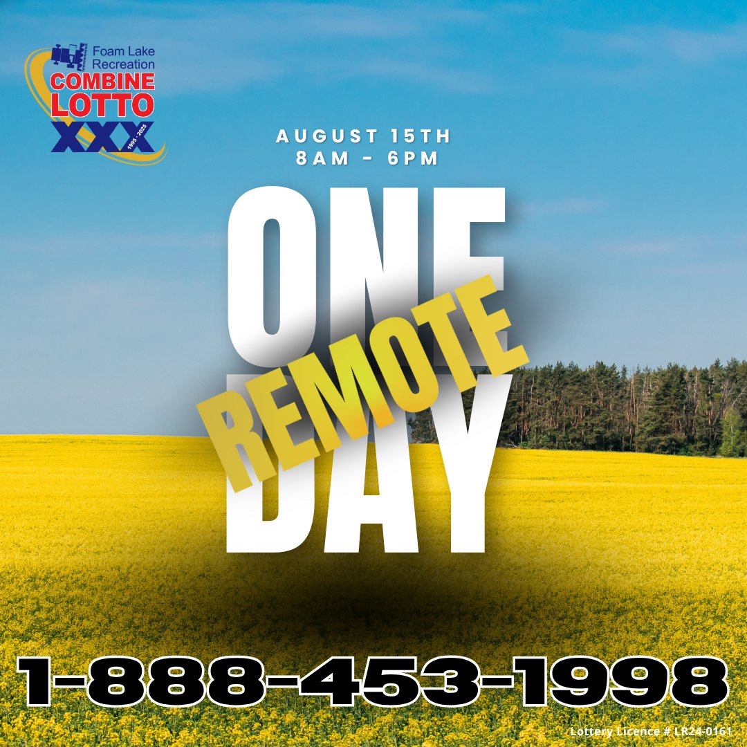 🚨 ONE DAY ONLY! 🚨

Join us Friday, August 15th!🎟️💥
Volunteers will be on hand so you can get through FAST and grab your main draw tickets AND your 50/50 Super Pack before the August 21st deadline!
📞 Call 1-888-453-1998 

#FoamLakeCombineLotto #OneDayOnly #SupportLocal